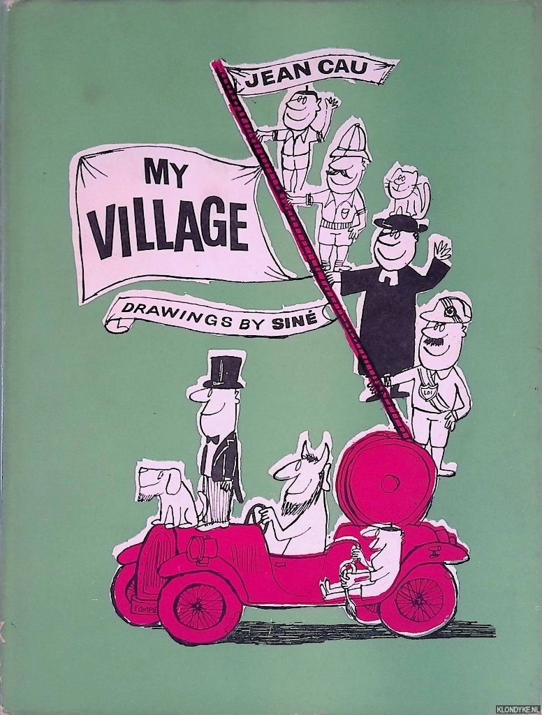 Cau, Jean & Sin (drawings by) - My Village