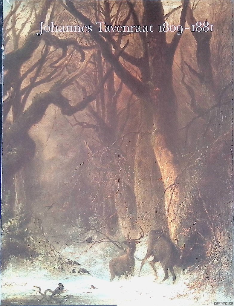 Leeuw, Ronald de - Johannes Tavenraat 1809-1881