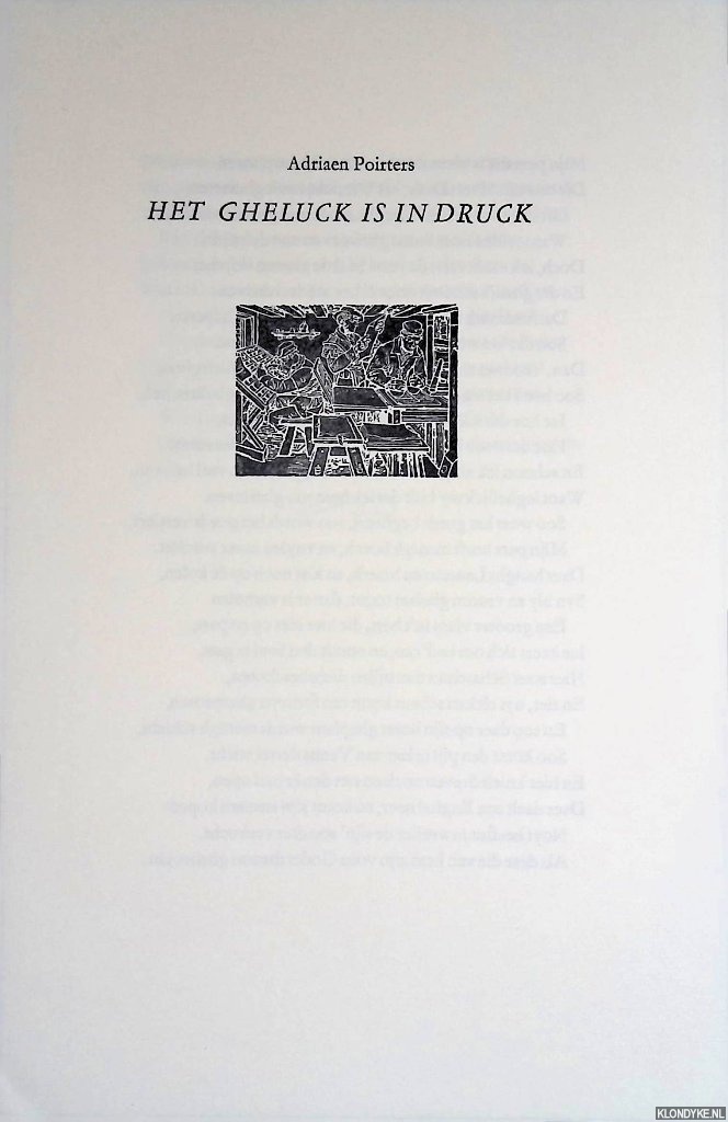 Poirters, Adriaen - Het Gheluck is in Druck