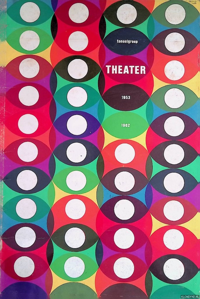 Diverse auteurs - Toneelgroep theater 1953-1962