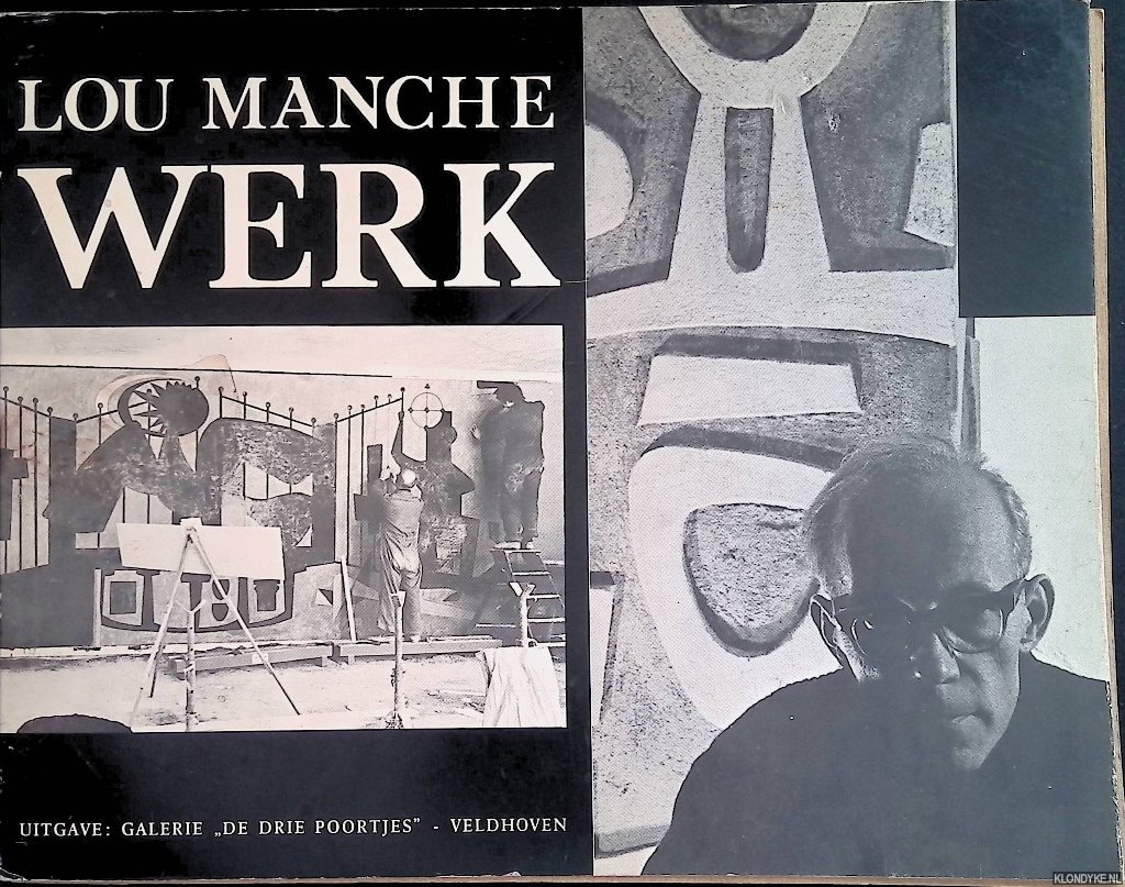 Gent, Johan van (lay-out) - en anderen - Lou Manche: werk *GESIGNEERD*