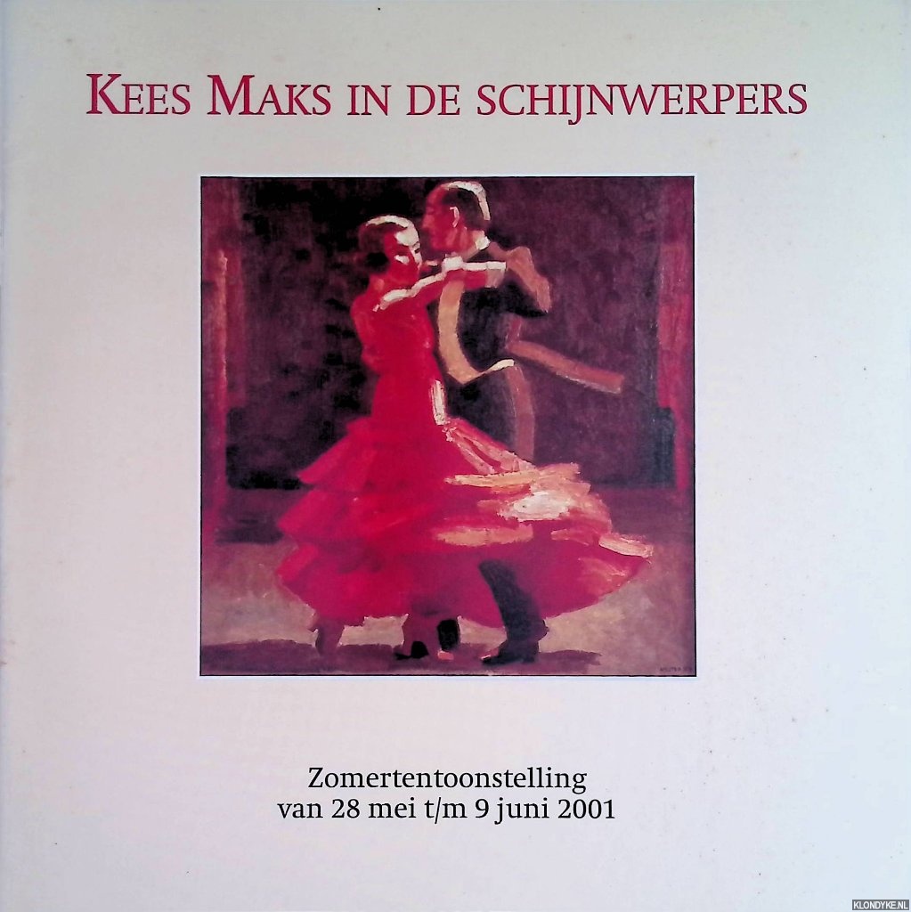 Aaftink, Christel & Kees Mutsaers (inleiding) - Kees Maks in de schijnwerpers