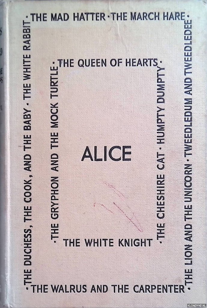 Carroll, Lewis & A.H. Watson (illustrations) - Alice's Adventures in Wonderland and Through the Looking-Glass