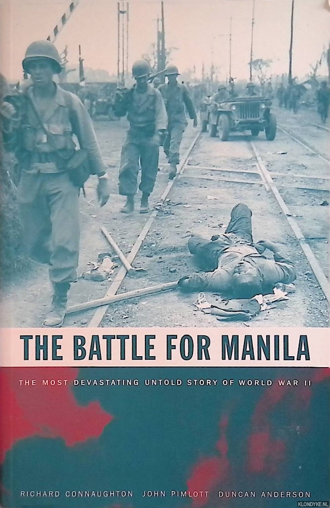Connaughton, Colonel Richard M. - The Battle for Manila