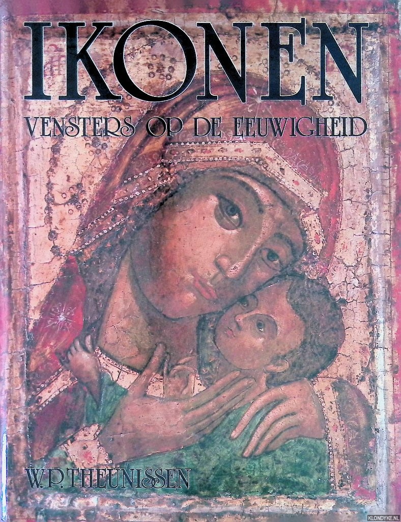 Theunissen, W.P. - Ikonen vensters op de eeuwigheid