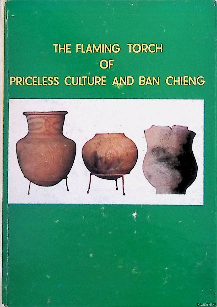Sri-ngam, C. & M. Com - The Flaming Torch of Priceless Culture and Ban Chieng