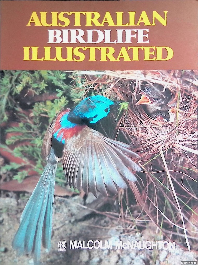 McNaughton, Malcolm - Australian Birdlife Illustrated