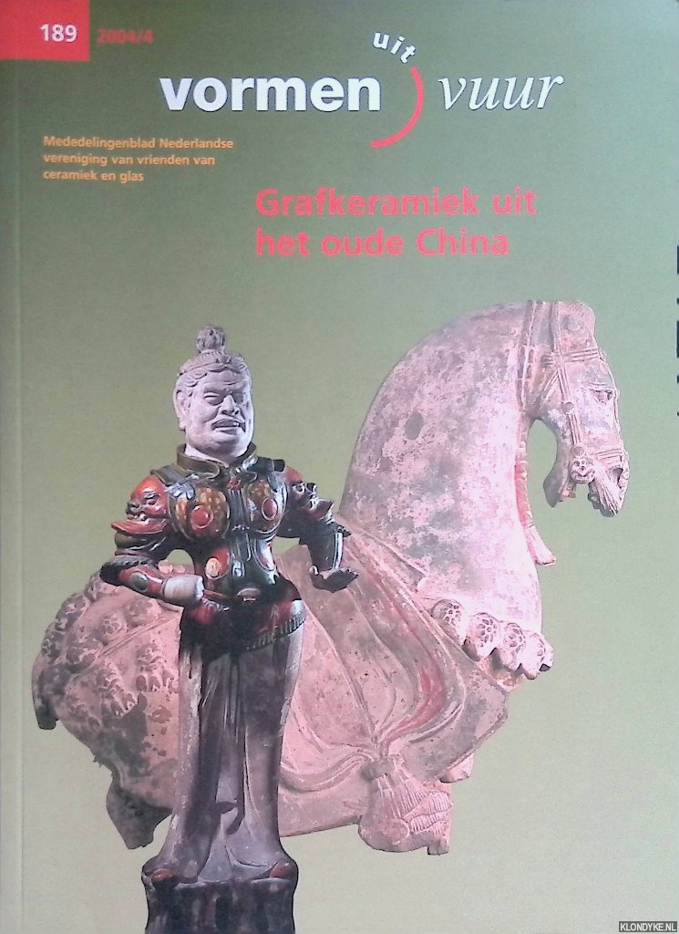 Campen, Jan van - en anderen (redactie) - Grafkeramiek uit het oude China