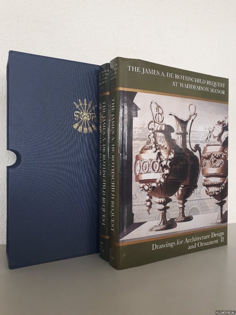 Laing, Alastair & Martin Meade & J.W. Niemeijer & Christopher White - and others - Drawings for Architecture, Design and Ornament: The James A. de Rothschild Bequest at Waddesdon Manor (2 volumes in box)