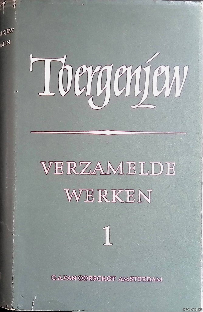 Toergenjew, I.S. - Verzamelde werken deel I: Roedin; Het adelsnest; Aan de vooravond; Vaders en zonen
