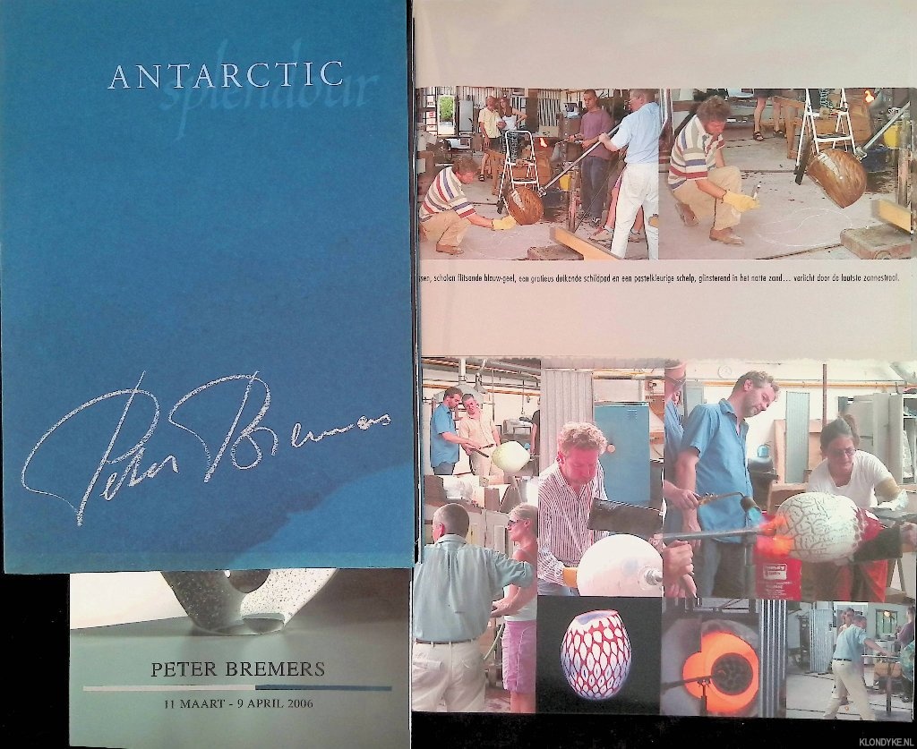 Niessen, Paul (photography) - Peter Bremers: Antarctic splecour