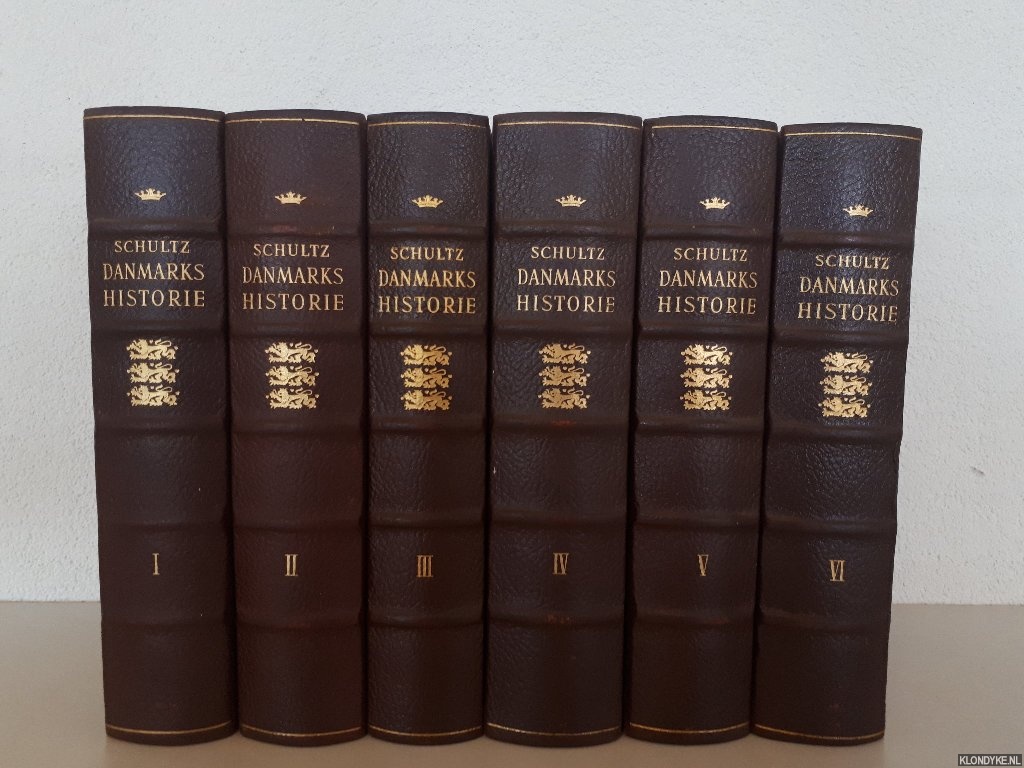 Friis, Aage & Axel Linvald & M. Mackeprang - Schultz Danmarkshistorie: Vort Folks Historie gennem Tiderne skrevet af danske Historikere (6 volumes)