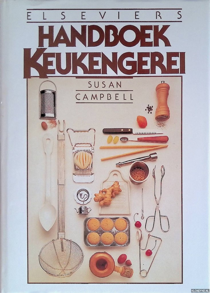 Campbell, Susan - Elseviers Handboek Keukengerei
