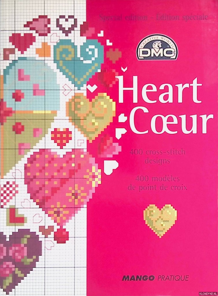 Bonnin, Monique - Heart: 400 cross-stitch designs = Coeur: 400 modles de pint de croix