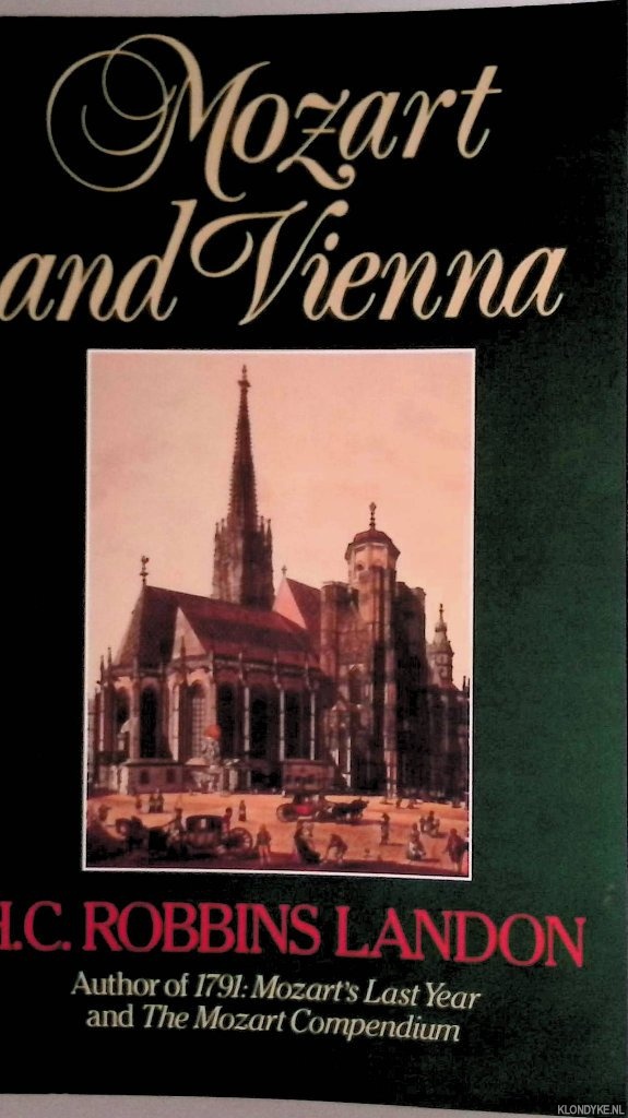 Robbins Landon, H.C. - Mozart and Vienna
