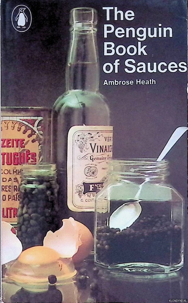 Heath, Ambrose - The Penguin Book of Sauces