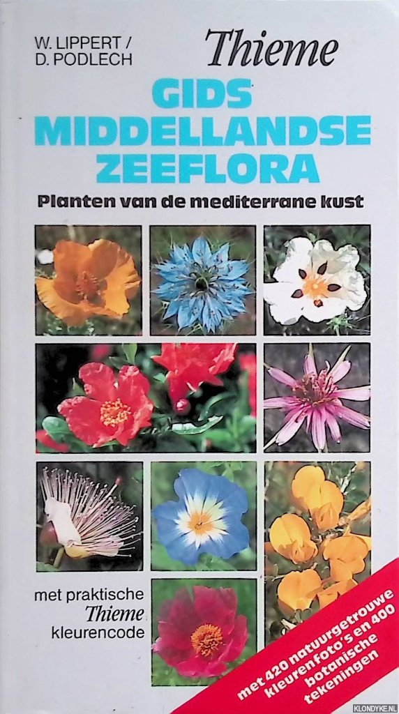 Lippert, W. & D. Podlech - Gids middellandse zeeflora: Planten van de mediterrane kust