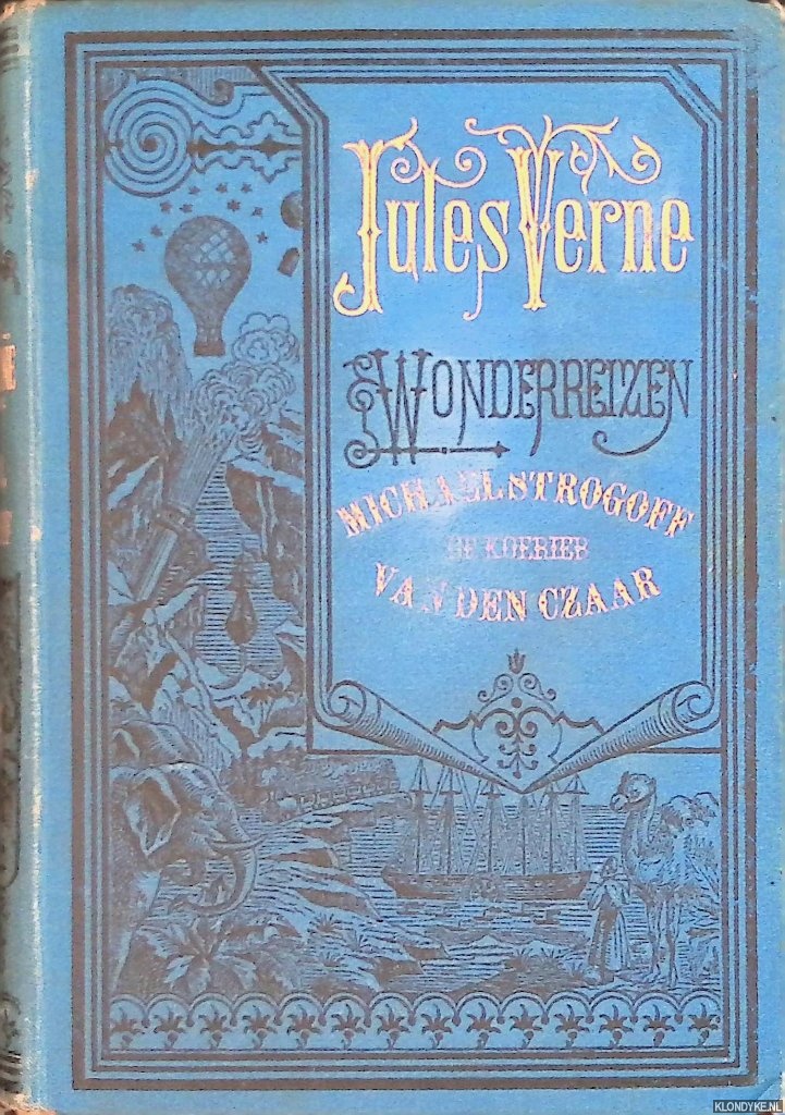 Verne, Jules - Michael Strogoff: de koerier van den Czaar