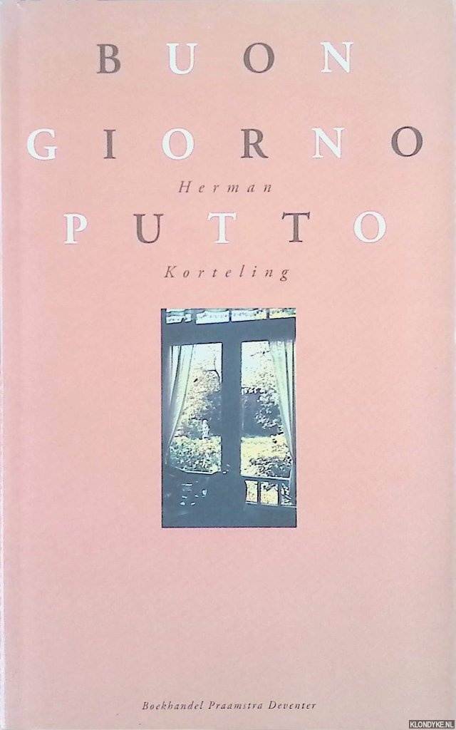 Korteling, Herman - Buon Giorno Putto
