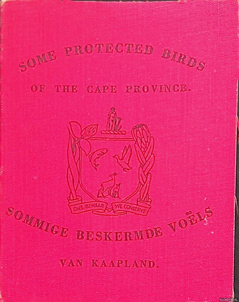 Hey., D. - Some protected birds of the Cape Province = Sommige beskermde vols van Kaapland