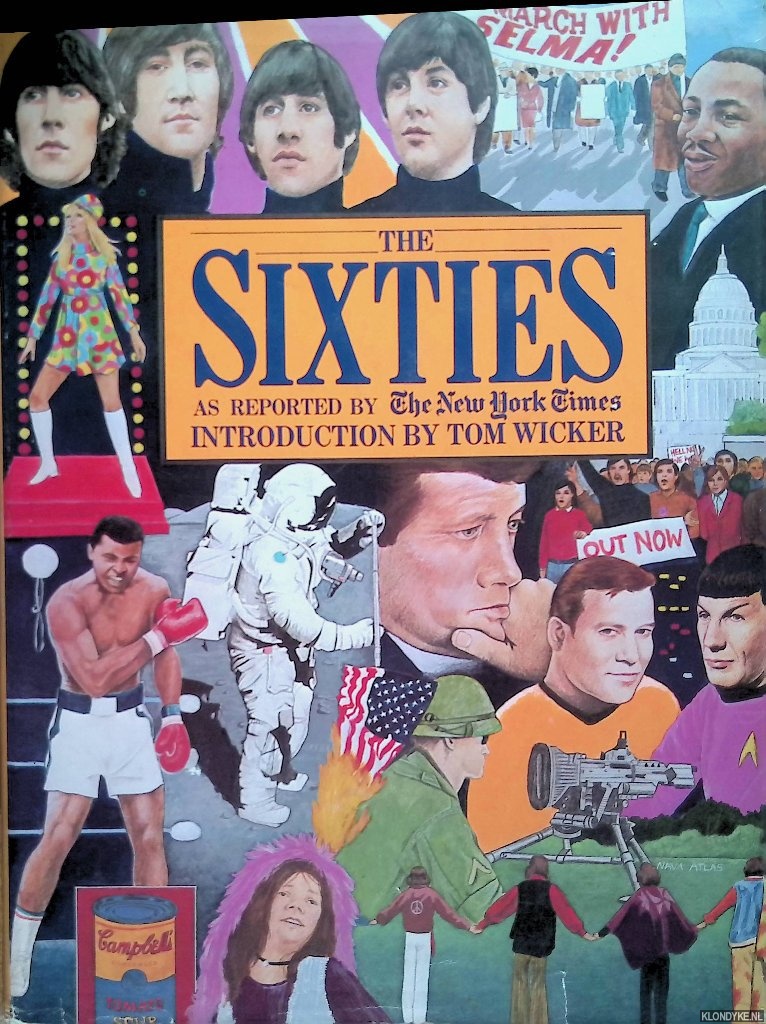 Keylin, Arleen & Laurie Barnett (editors) - The Sixties: As reported by the New York times