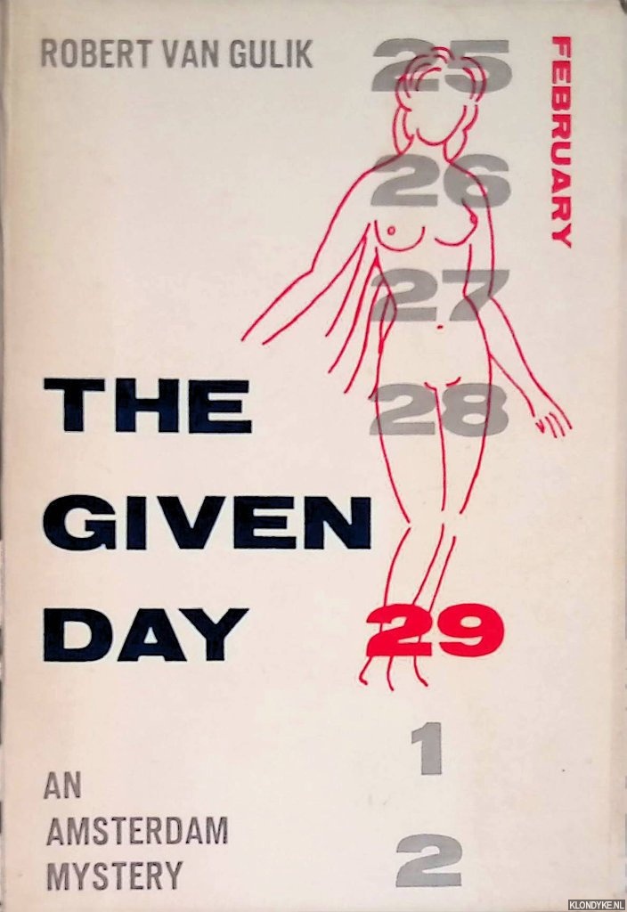 Gulik, Robert van - The Given Day: an Amsterdam Mystery