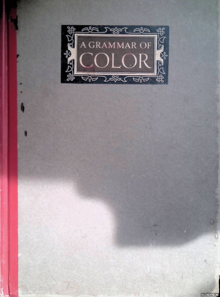 Munsell, Professor A.H. & T.M. Cleland - A Grammar of Color Arrangements of Strathmore Papers in a Variety of Printed Color Combinations According to the Munsell Color System