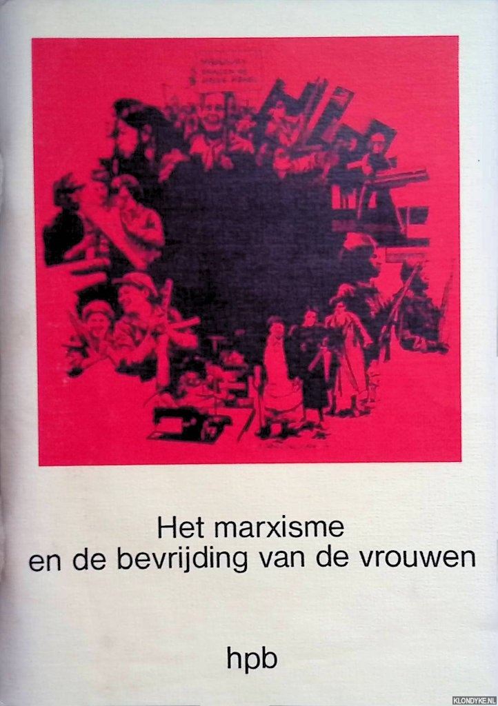 Het Progressieve Boek - Het Marxisme en de bevrijding van de vrouwen