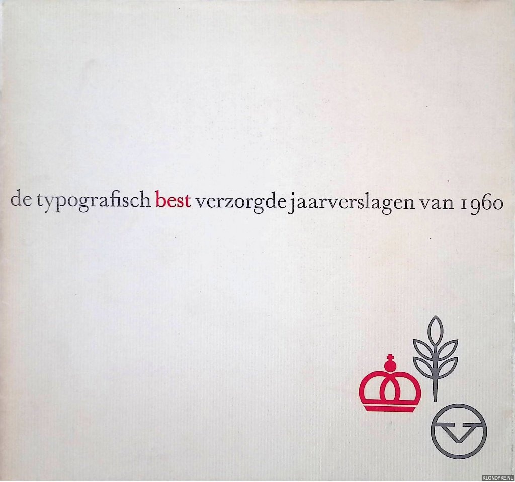 Ovink, G.W. - De typografisch best verzorgde jaarverslagen van 1960