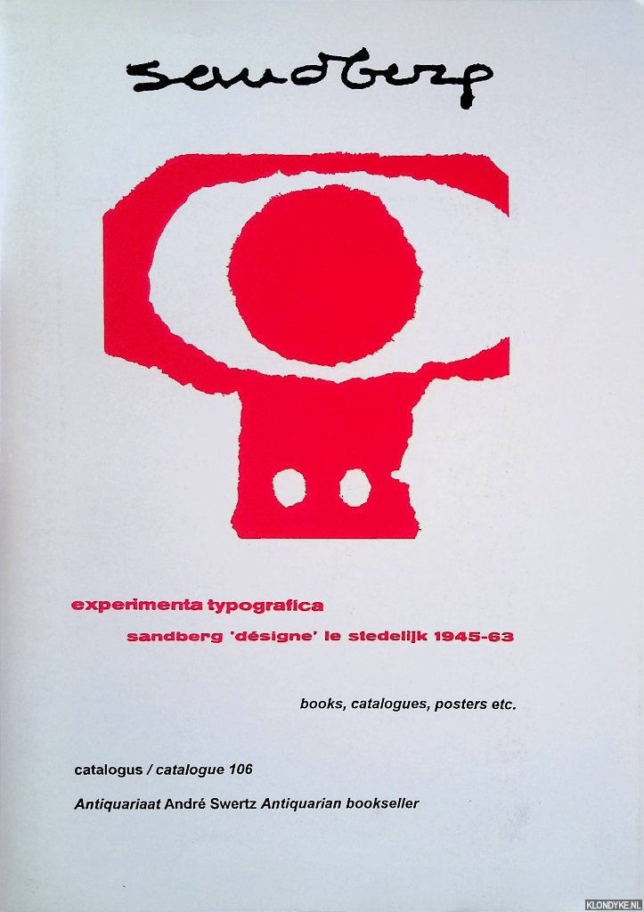 Swertz, Andr - Catalogus 106: Sandberg = Catalogue 106: Sandberg