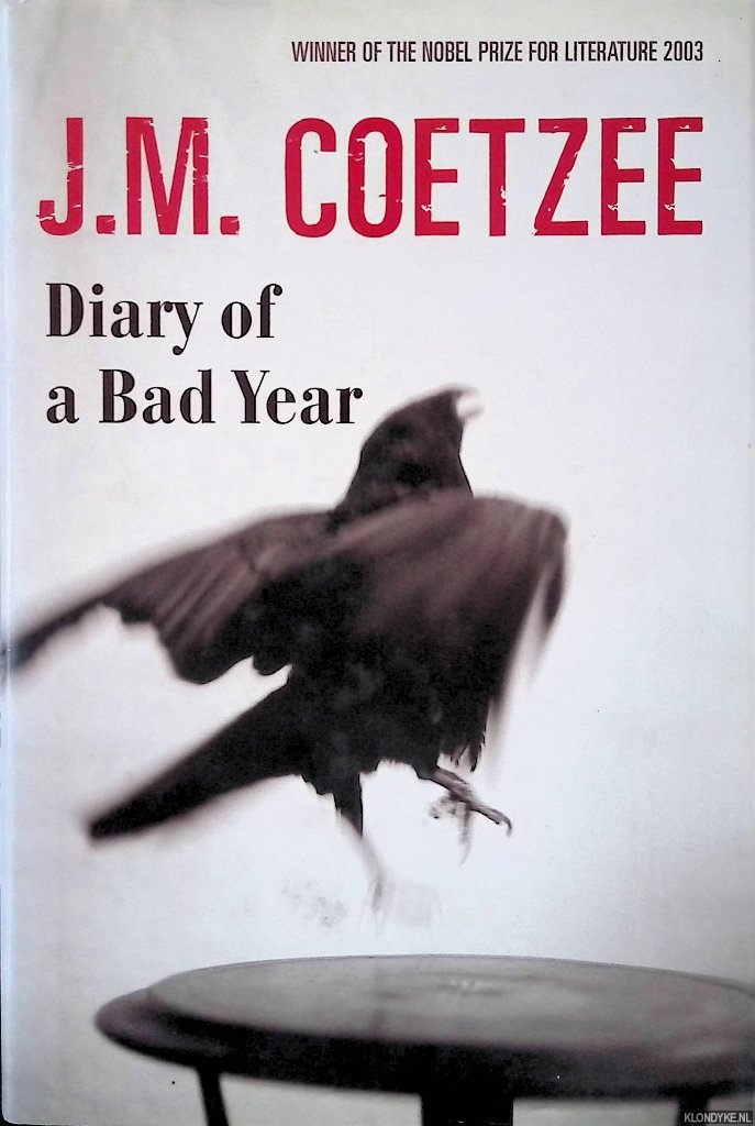 Coetzee, J.M. - Diary af a Bad Year