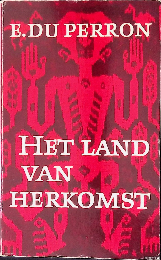 Perron, E du - Het land van herkomst