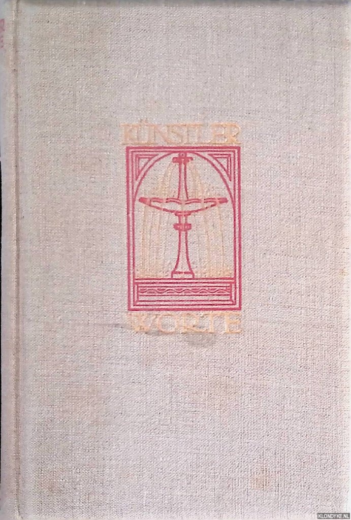 Schmidt, Karl Eugen - Knstler-Worte