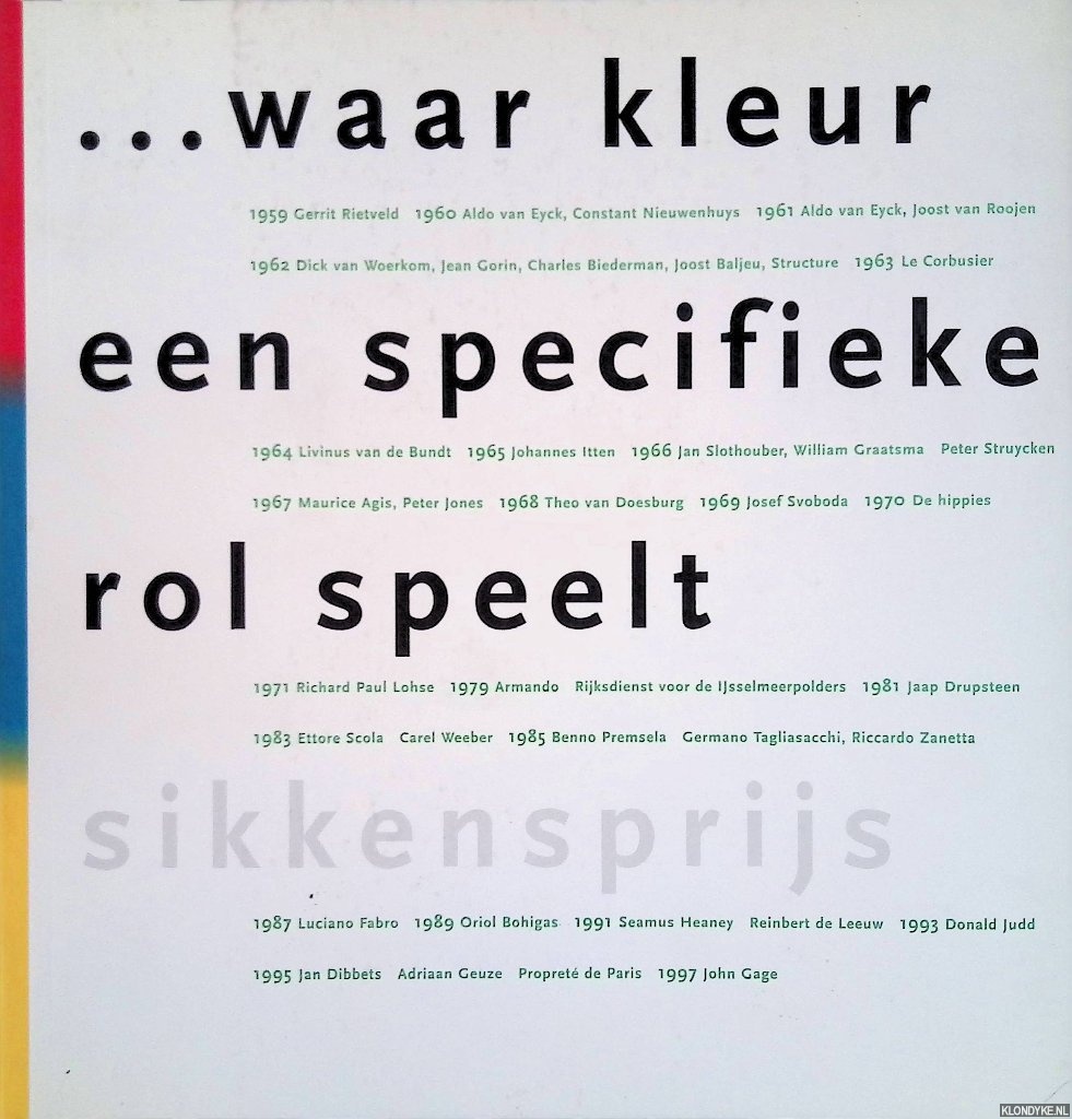 Timmer, Petra - Waar kleur een specifieke rol speelt: Sikkensprijs