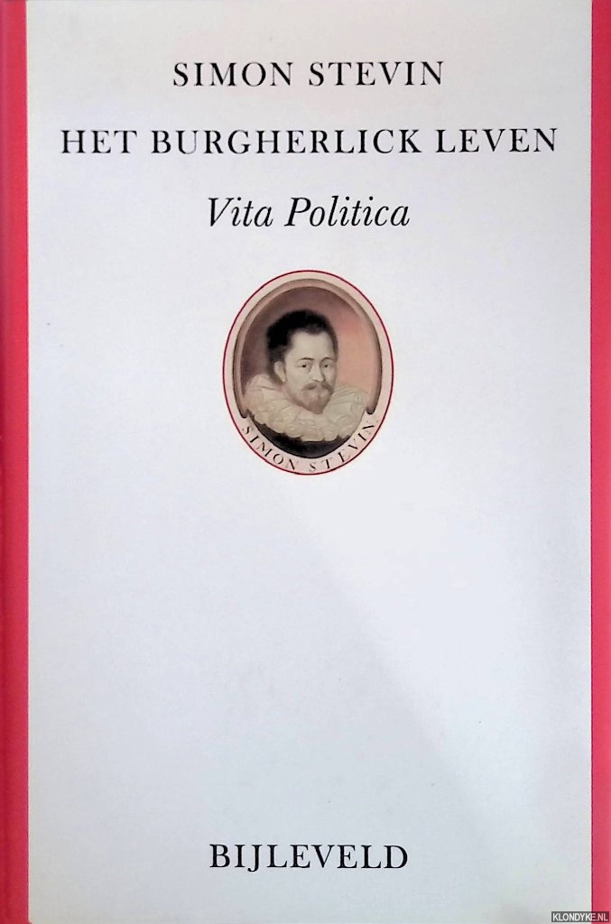 Stevin, Simon - Het burgherlick leven: Vita Politica