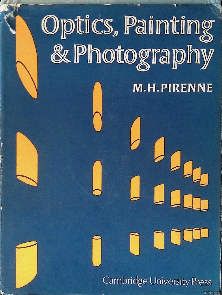 Pirenne, M.H. - Optics, Painting & Photography