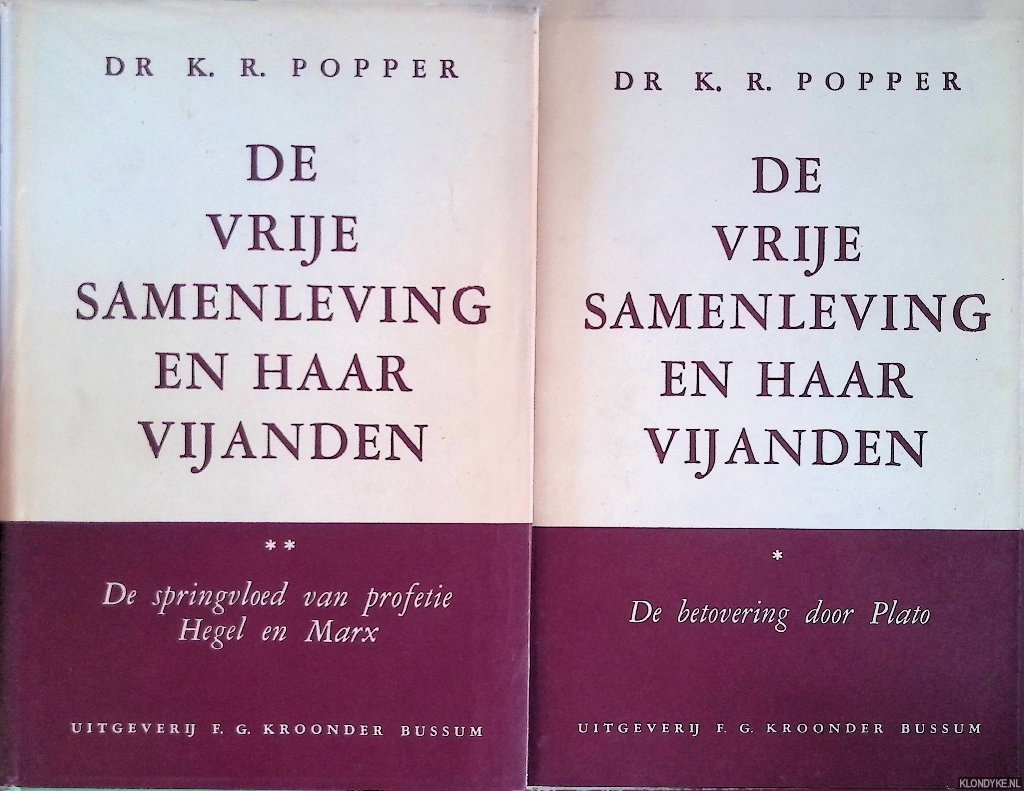 Popper, Karl R. - De vrije samenleving en haar vijanden (2 delen)