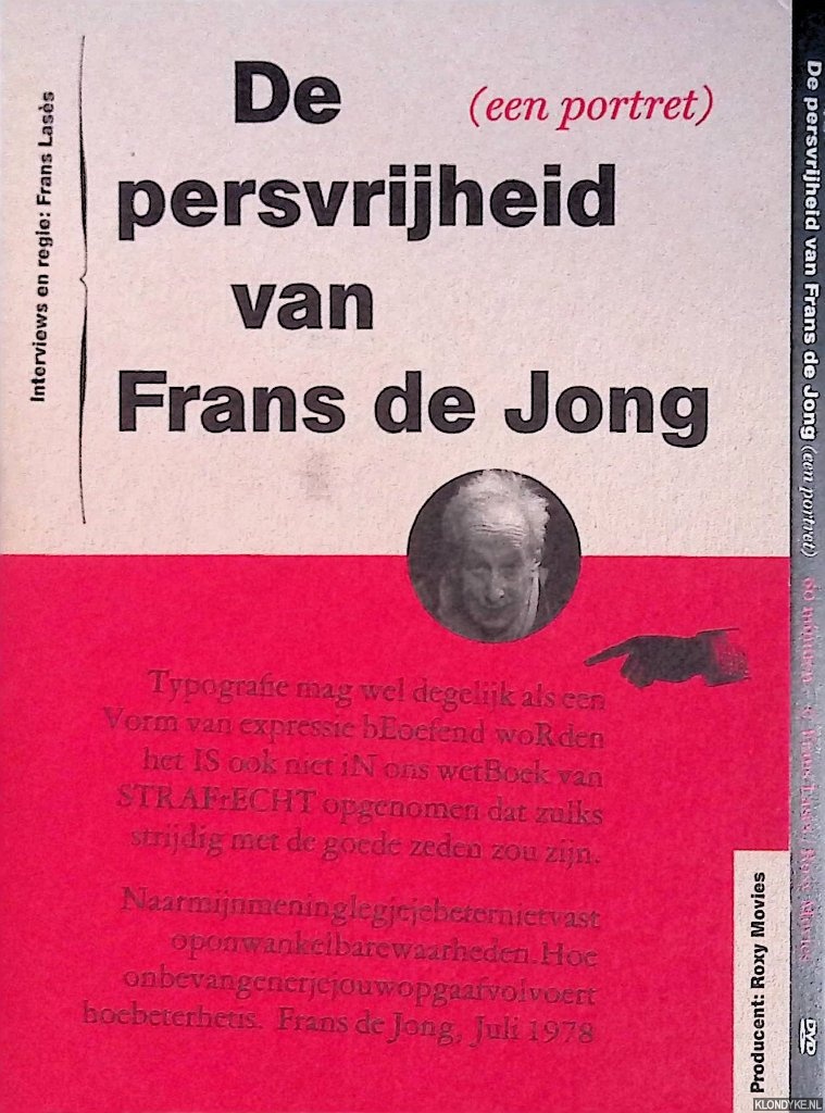 Lass, Frans (interviews en regie) - De persvrijheid van Frans de Jong (een portret)