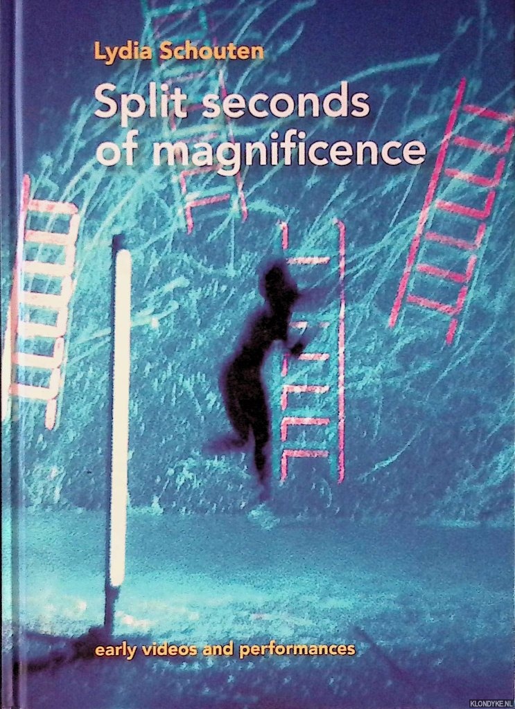 Schouten, Lydia - Split Seconds of Magnificence: Early videos and performances 1978-1981 *SIGNED*