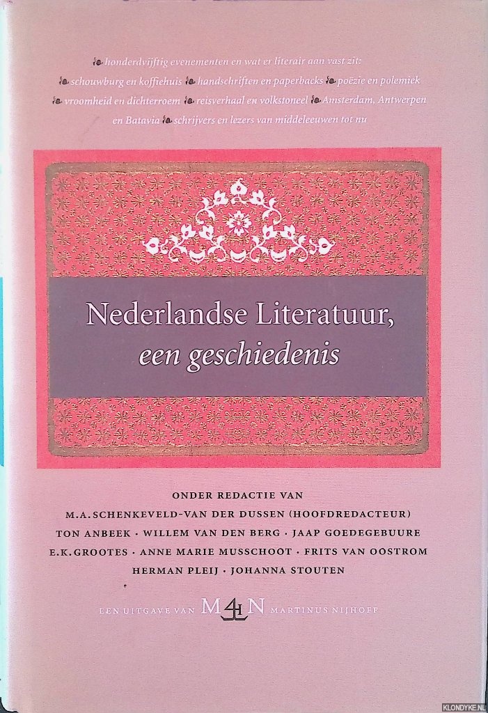 Schenkeveld-Van der Dussen, M.A. - en anderen - Nederlandse literatuur, een geschiedenis