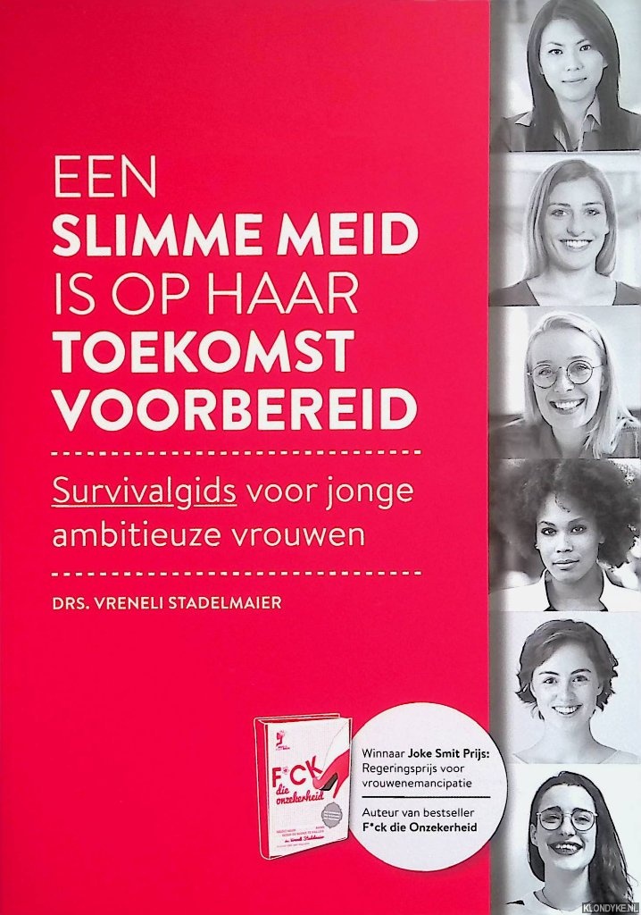 Stadelmaier, Vreneli - Een slimme meid is op haar toekomst voorbereid: survivalgids voor jonge ambitieuze vrouwen *GESIGNEERD*