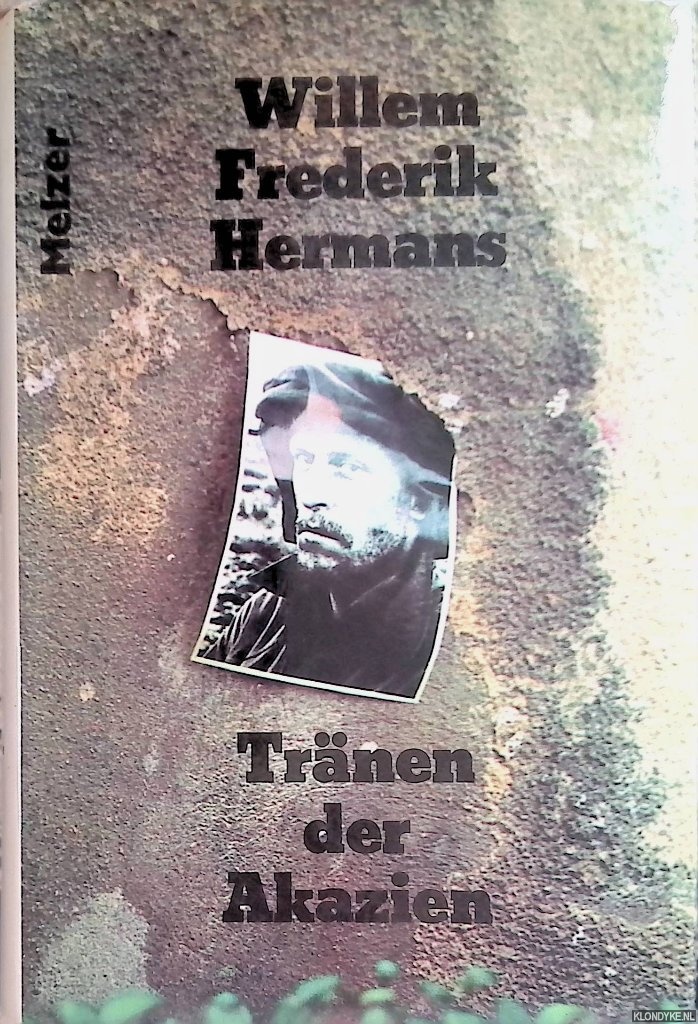 Hermans, Willem Frederik - Trnen der Akazien