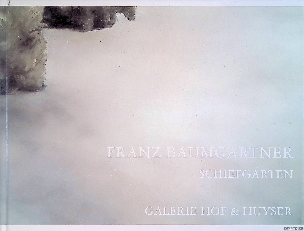 Ringel, Felix - Franz Baumgartner: Schiefgarten