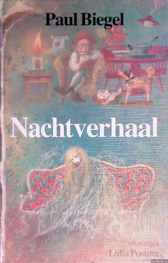 Biegel, Paul & Lidia Postma (tekeningen) - Nachtverhaal