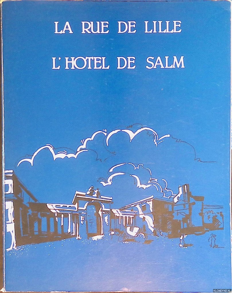 Dlgation  L' Action Artistique De La Ville De Paris - La rue de Lille: L' Hotel de Salm