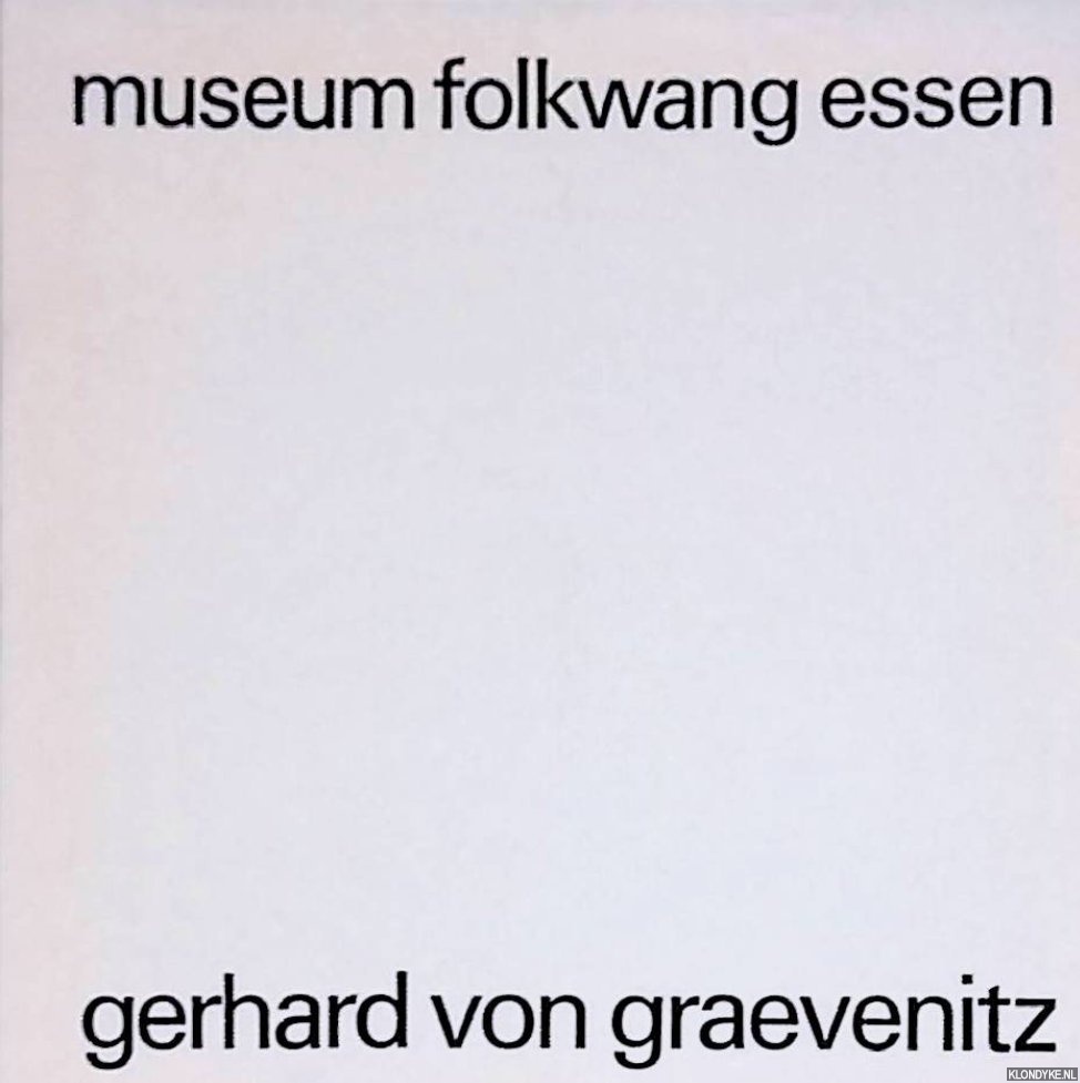Graevenitz, Gerhard von - Gerhard von Graevenitz