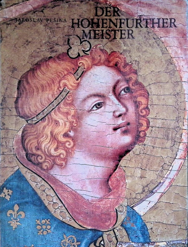 Pesina, Jaroslav - Der Hohenfurther Meister