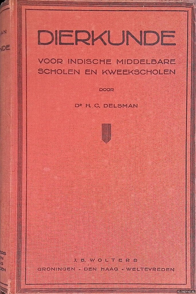 Delsman, H.C. - Dierkunde: voor indische middelbare scholen en kweekscholen