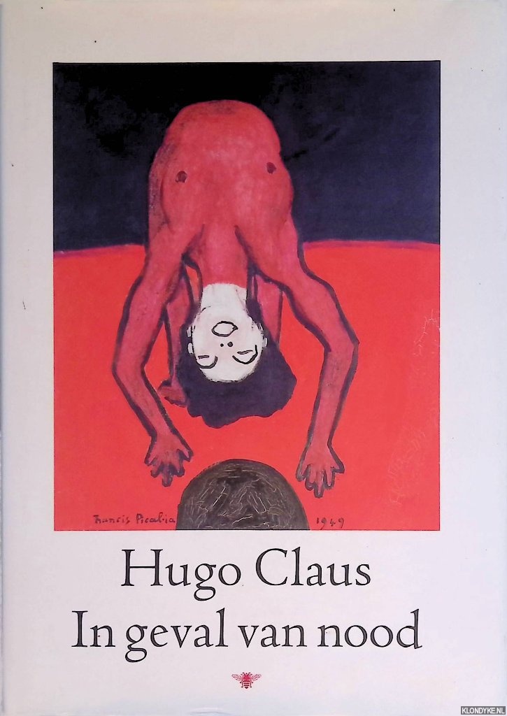 Claus, Hugo - In geval van nood