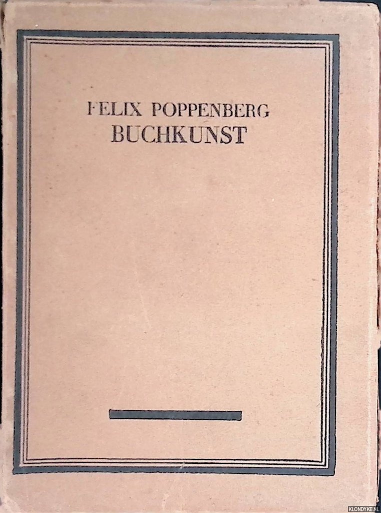 Poppenberg, Felix. - Buchkunst